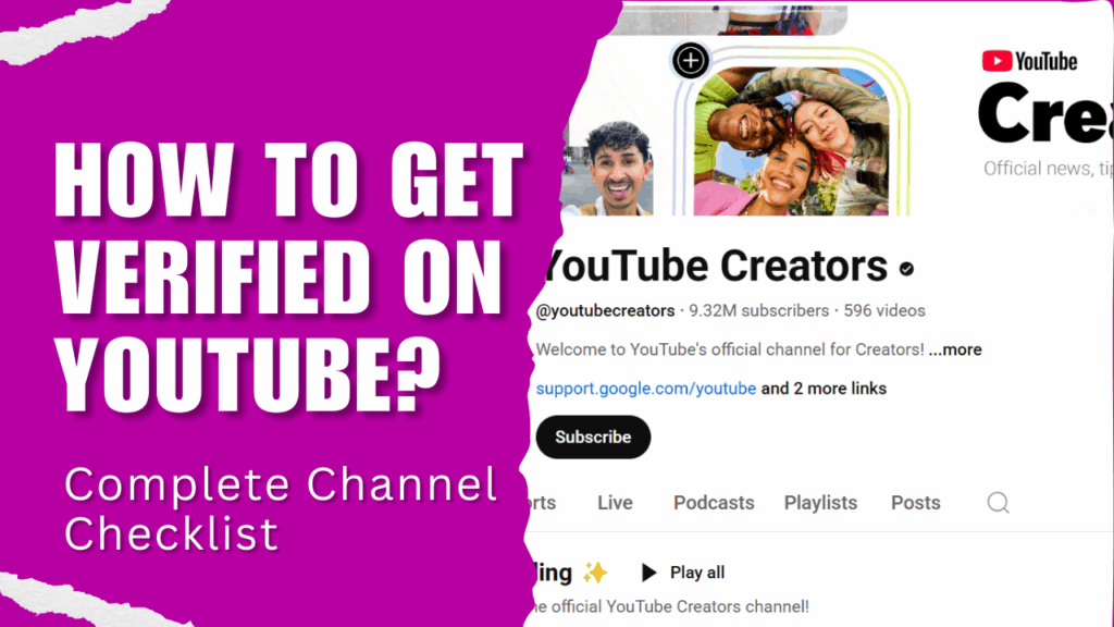 How to Get Verified on YouTube? Complete Channel Checklist